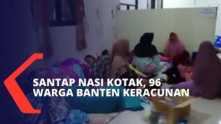 Santap Nasi Kotak Acara Syukuran, 96 Warga Banten Keracunan