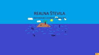 Realna števila - 10.del - Računanje s koreni -rešena DN