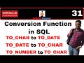 Apps Technical 31: SQL Conversion Functions TO_CHAR, TO_DATE, TO_NUMBER with example