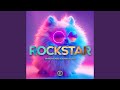 Rockstar (Techno Version)