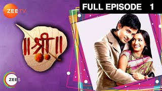 Shree | Hindi Serial | Full Episode - 1 | Wasna Ahmed, Pankaj Singh Tiwari | Zee TV Show