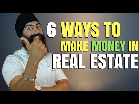 6 Ways To Make Money In Real Estate 6 Ways To Make Money In Real Estate