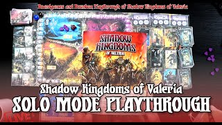 Shadow Kingdoms of Valeria Live Play Through: Solo Mode