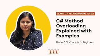👉 C# Method Overloading Explained with Examples | OOPs Concepts for Beginners