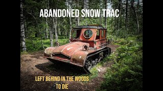 Finding an abandoned 50's snowcat in the woods - Snow Trac left for dead