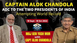 Capt Alok Chandola, ADC to the 4th \u0026 5th Presidents of India | HIGH PASS CHALLENGE | Mor Talks - 40