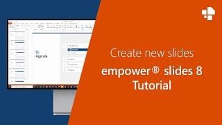 Create new slides - empower® Slides 8 Tutorial