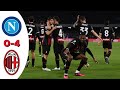 Napoli vs AC Milan 0-4 Highlights | Serie A Tim 2022-23