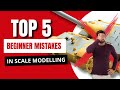 Top 5 Beginner Mistakes in Scale Modelling – Avoid These Common Pitfalls!
