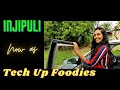 ||Injipuli now as Tech Up Foodies||Tech up Foodies||Beauty Tips||Foods||Techs||