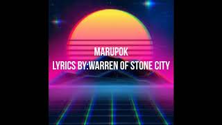 MARUPOK-WARREN OF STONE CITY LYRICS