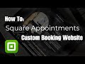 How To: Square Appointments Custom Booking Website For Lash Technicians | Lashed By Shez