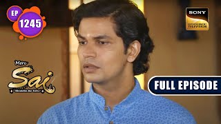 Karthik Finds An Investor | Mere Sai - Ep 1245 | Full Episode | 19 Oct 2022