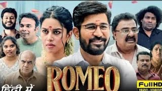 Romeo Full Movie In Hindi Dubbed | Vijay Antony | Mirnalini Ravi | VTV Ganesh | Yogi Babu | Sudha |