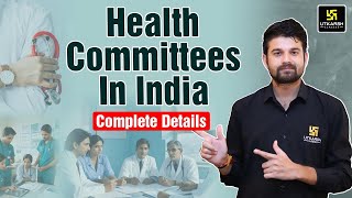 National Health Committees in India | Community Health Nursing | Sagar Sir