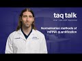 Normalization methods of miRNA quantification--Taq Talk Episode 24