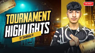 TOURNAMENT HIGHLIGHTS ⚔️ Epic HeadShots 🤯 Best Clips 😍 By ShankuuU FF 👑 - GarenaFreeFire