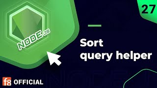 Sort query helper | Hoàn thiện logic chức năng Sort | Thực hành NodeJS