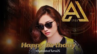 Ayda Jebat Turns 25 - Birthday Celebration (Wish From Family & Friends)