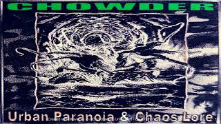 Chowder (MD) Urban Paranoia & Chaos Lore Demo 1997