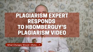 Plagiarism Expert Responds to hbomberguy's Plagiarism Video