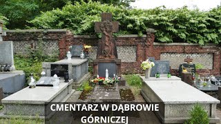 CMENTARZ W DĄBROWIE GÓRNICZEJ