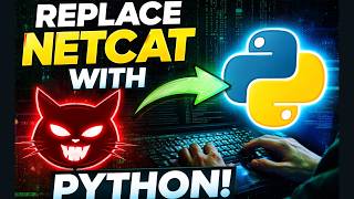 Replacing Netcat with Python. (Making Your Hacking Tool)