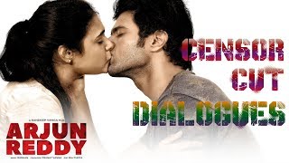 Arjun Reddy Censor Dialogues Dubbing Make Over  | Vijay Devarkonda |  Shalini |Venus Filmnagar