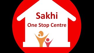 Sakhi - One Stop Centre (OSC) Mon Nagaland