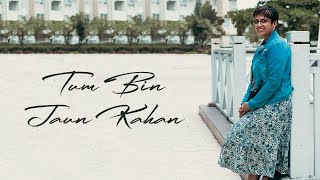 Tum Bin Jaun Kahan I Piano Cover I Riddhita Chatterjee