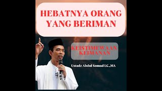 Apa Keutamaan orang beriman ? | Ustadz Abdul Somad LC.MA