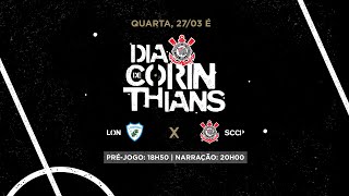 DIA DE CORINTHIANS | Londrina x Corinthians | Amistosos 2024 (PRÉ-JOGO + AO VIVO)