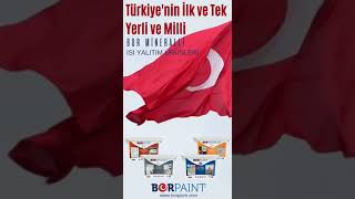 TÜRKİYENİN İLK VE TEK YERLİ VE MİLLİ BOR MİNERALLİ ISI YALITIM ÜRÜNLERİ