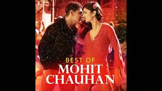 BEST of Mohit chauhan || Mohit chauhan hit songs || Mohit chauhan songs || Romntic mashup ||