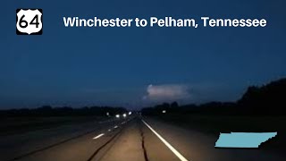 Interstate KS Collaboration: Winchester to Pelham, Tennessee