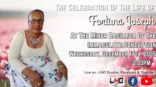 The Celebration Of The Life Of Fortuna Joseph