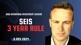 Seed Enterprise Investment Scheme (SEIS) - When does the Three Year Rule Really Start?