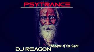 Shadow of the Saint - 🔥 Dj Reagon