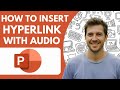 How To Insert Hyperlink With Audio    Powerpoint Tutorial 2025 Full Guide