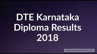 DTE Karnataka Diploma Results 2018 @ dte.kar.nic.in