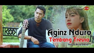 Aginz Nduro - Tembang Tresno | Dangdut (Official Music Video)