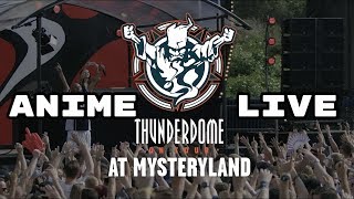 Thunderdome 2018 (26 years of Hardcore) Anime Live set and Music Mix auf dem Mysteryland