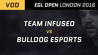 EGL Open - London 2016: Team Infused vs Bulldog eSports : Group A Round 3 - Intro