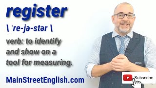 English Vocabulary Builder: REGISTER - Verb 2 (Pronunciation \u0026 Usage)