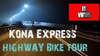 Kona Express HighWay |Aao Milo Chalen |Jab we met|Night out Bike Tour |Kona Expreses.