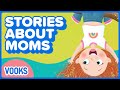 Mom Appreciation Stories For Kids | Vooks Books Read Aloud