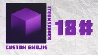 ItemsAdder - Make custom emojis