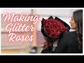 Making a Glitter Rose Bouquet