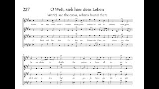 Bach Hymnbook 227:  O Welt, sieh hier dein Leben