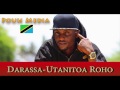 DARASSA -Utanitoa Roho new Song